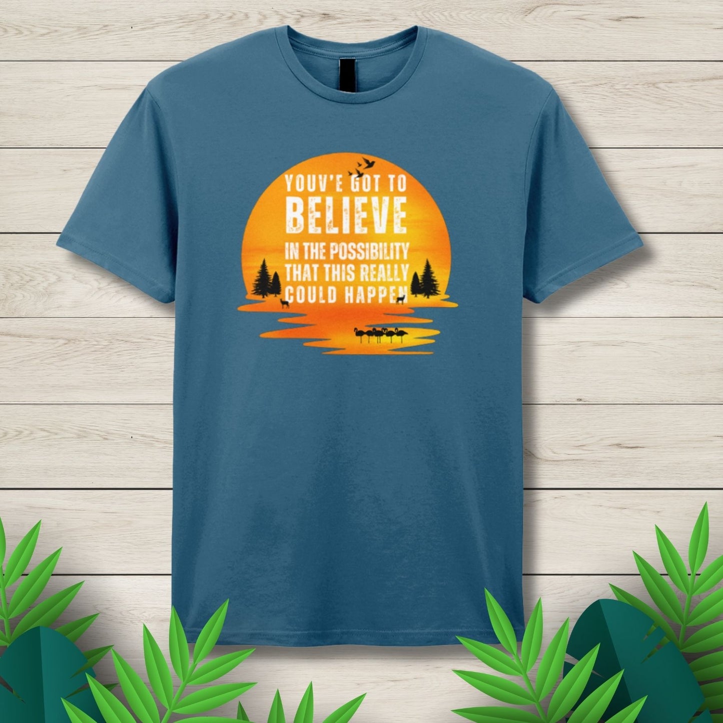 Believe In The Possibility Unisex T shirt