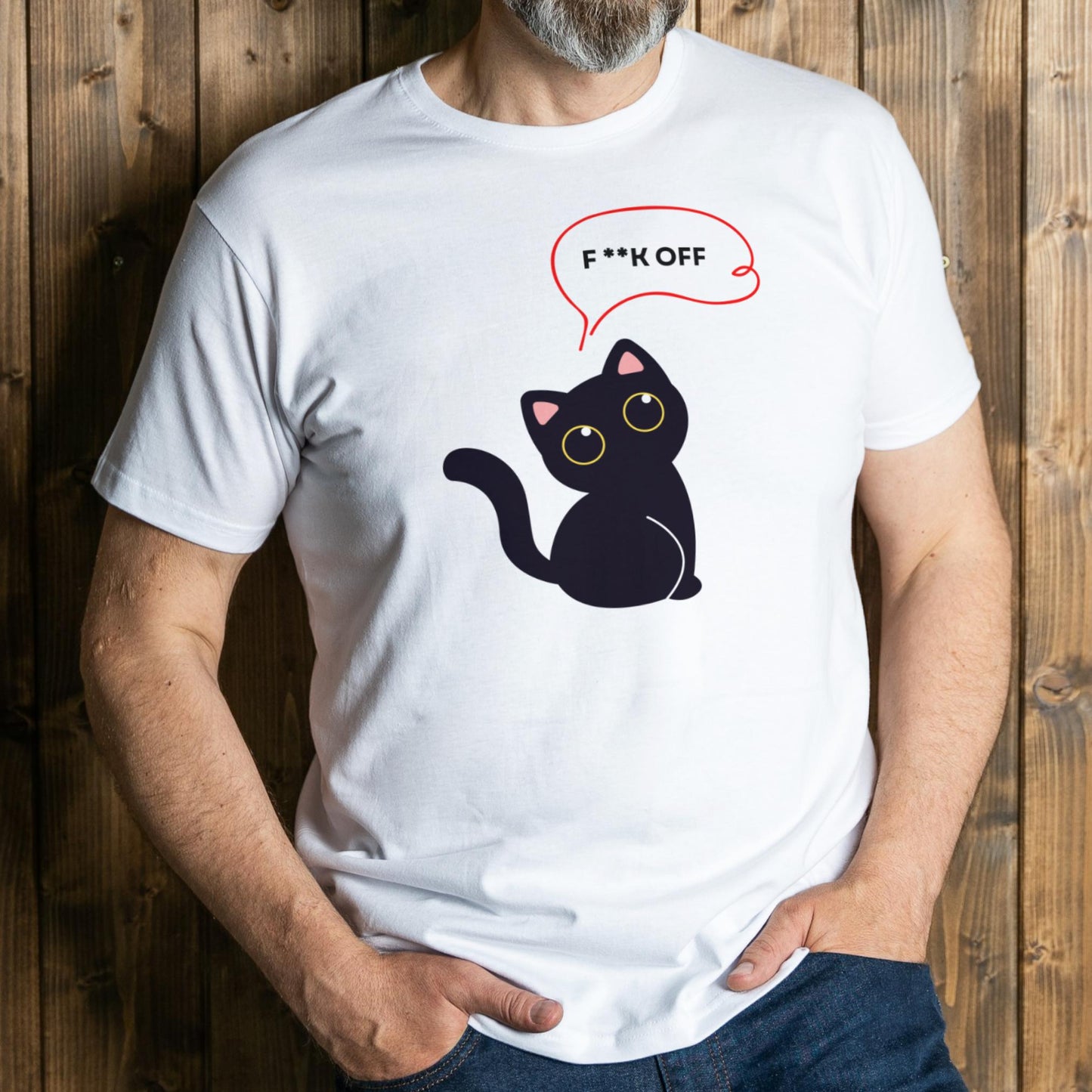 Person wearing a white t-shirt with a black cat graphic and 'F***K OFF' text on a wooden background