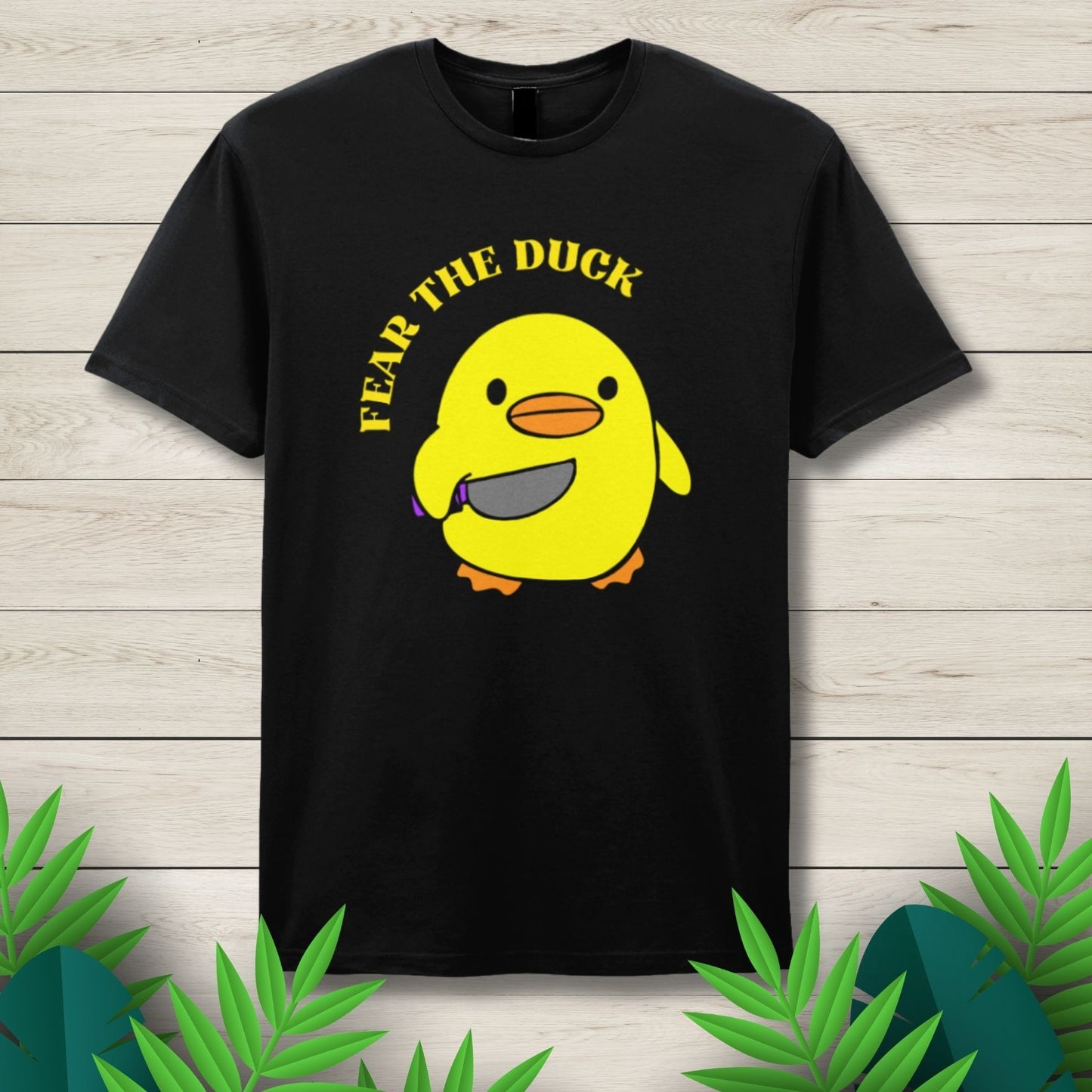 Fear The Duck Unisex T Shirt