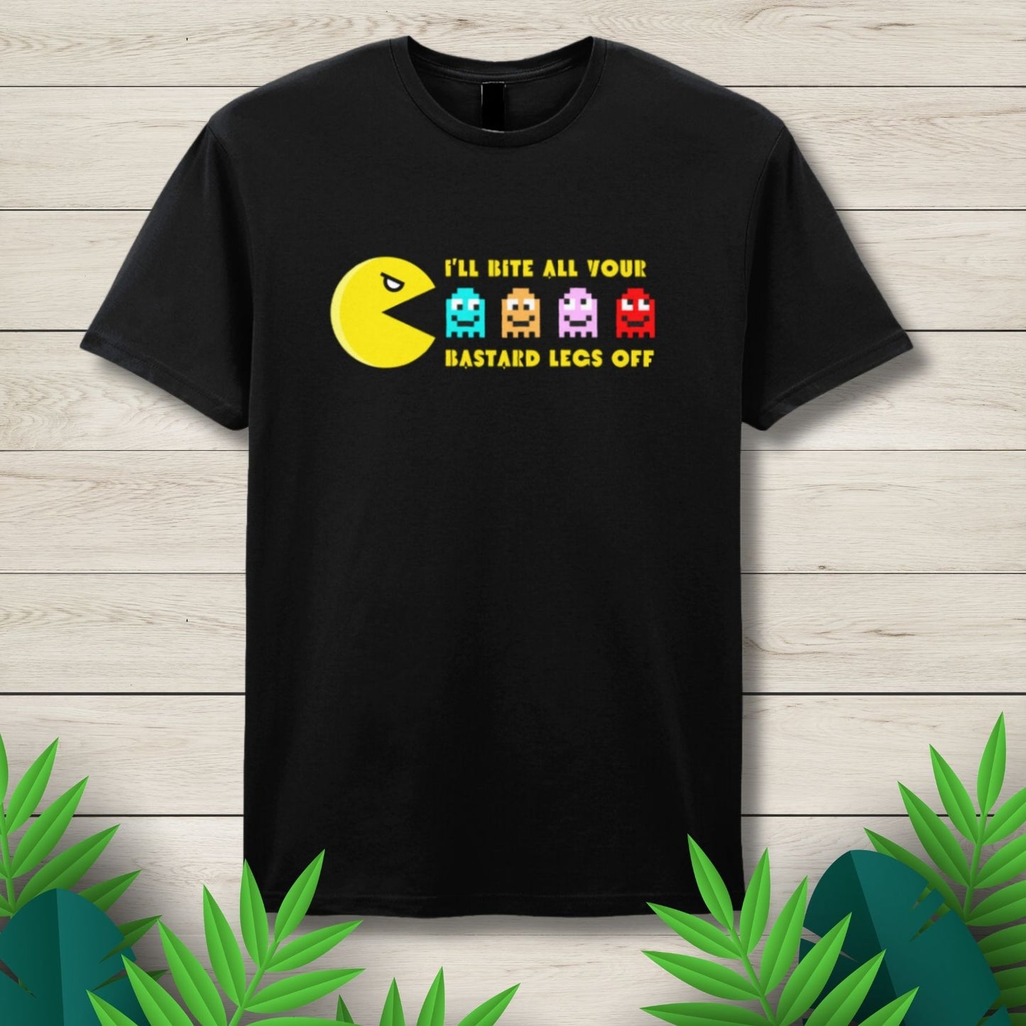 Pacman I'll Bite Ya Legs Off Funny Retro Gaming Unisex T Shirt