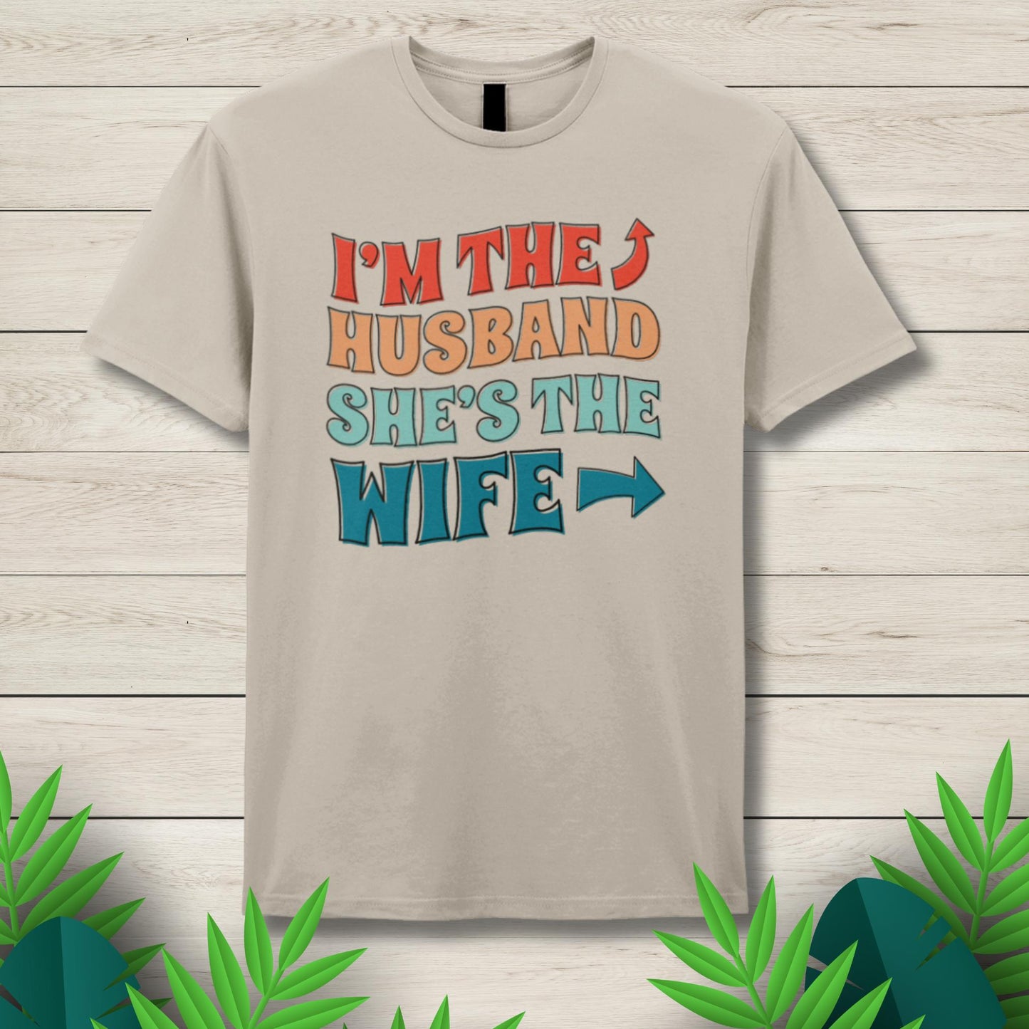 im the husband t shirt