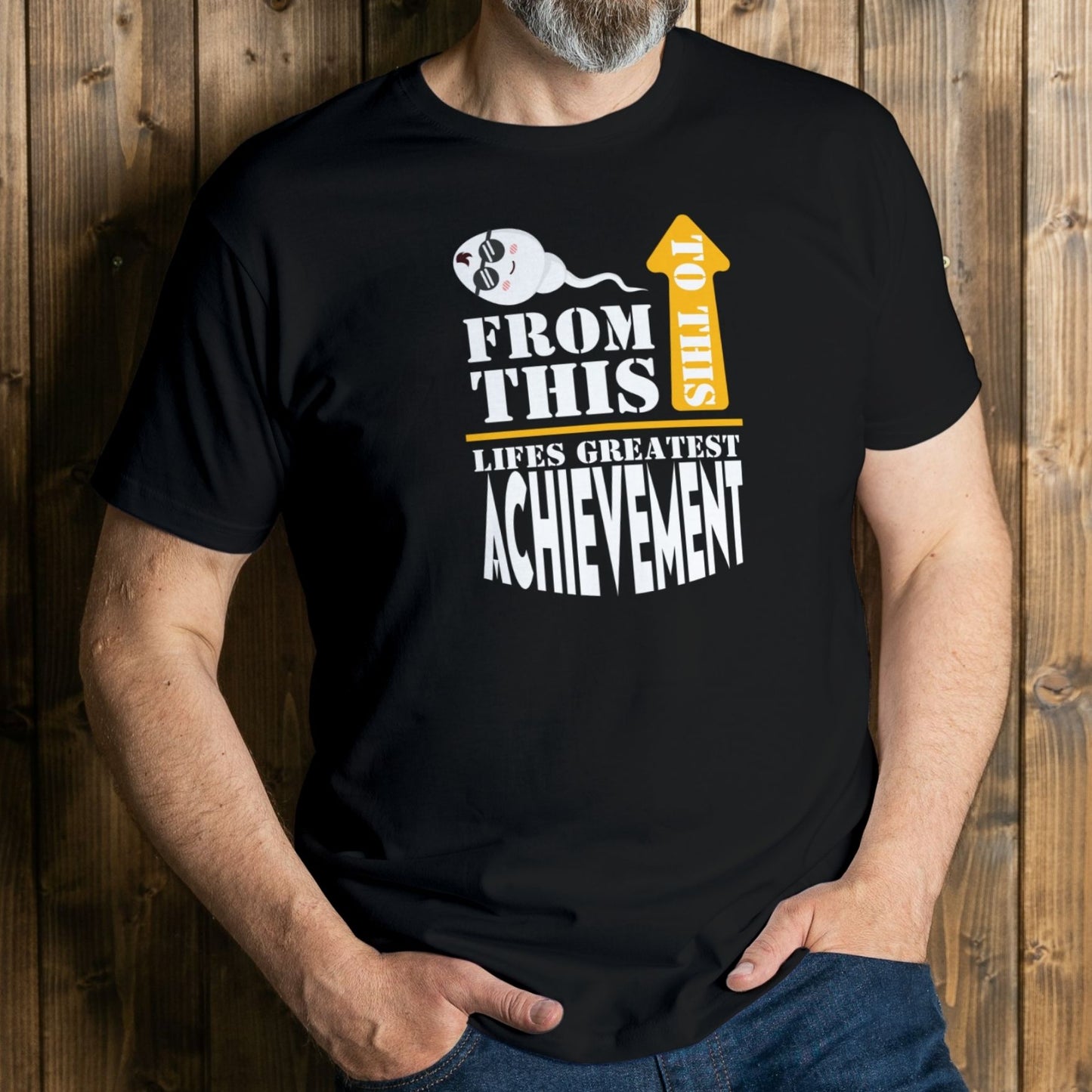 Lifes Greatest Achievement - Premium Unisex T Shirt