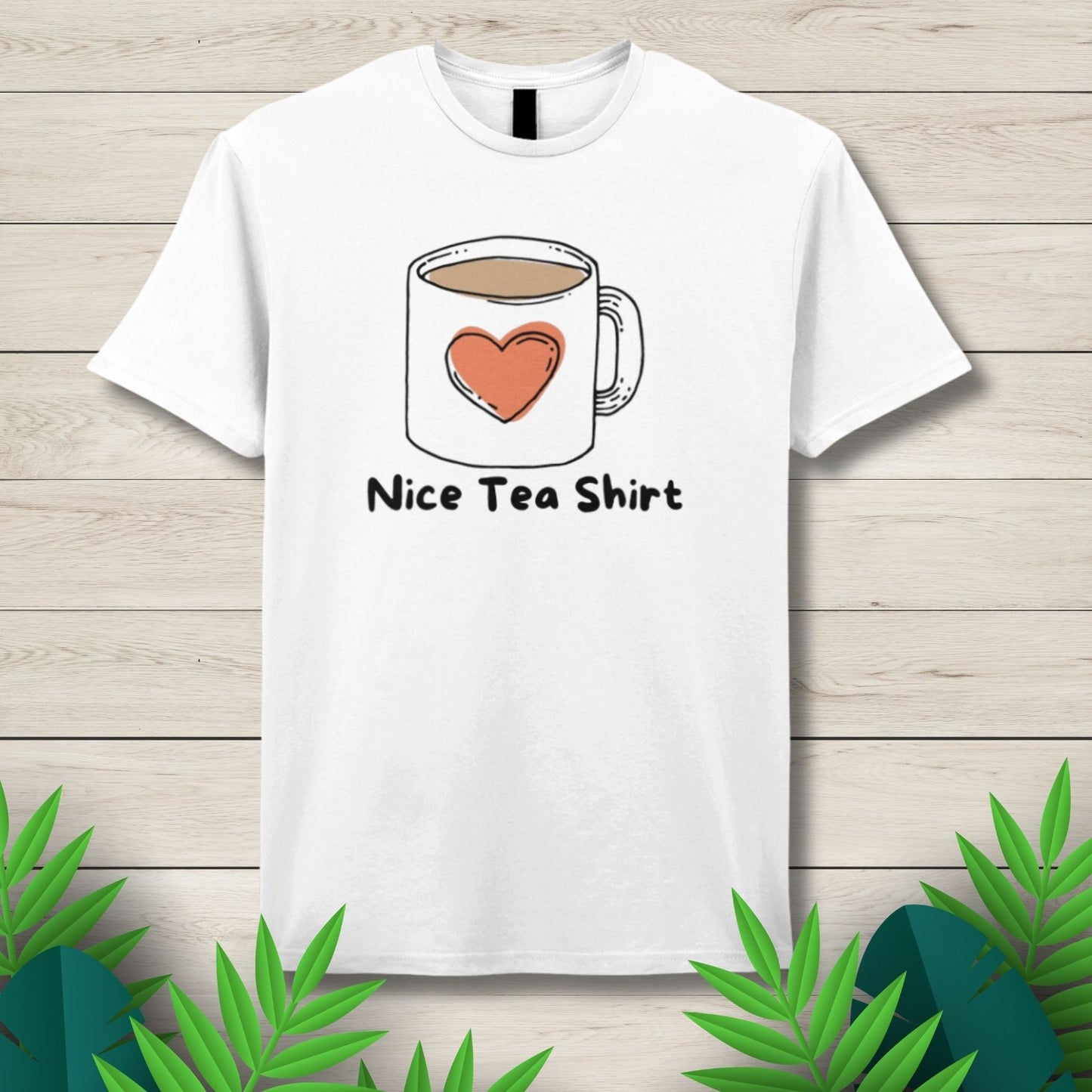 Nice Tea Shirt Unisex T Shirt