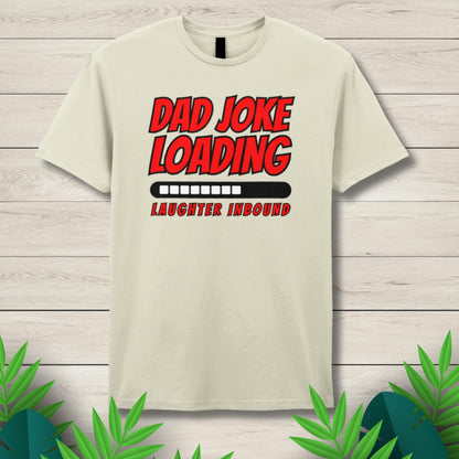 Funny Dad Joke Loading Unisex Graphic Tee