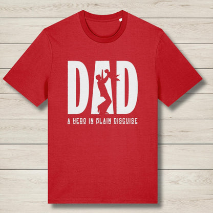 Dad A Hero In Plain Disguise - Premium Unisex T Shirt