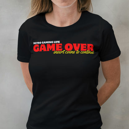 woman wearing game over insert coins to continue t shirt