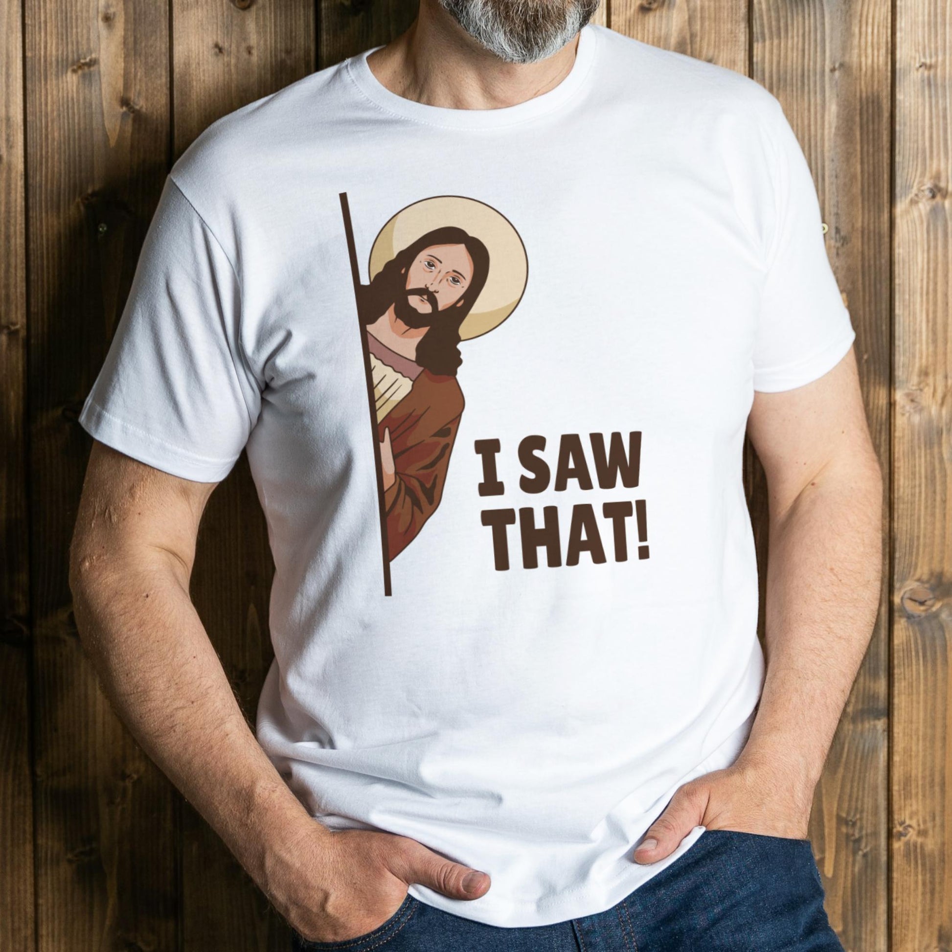i saw that man wearing t shirt