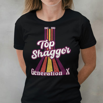Person wearing a black t-shirt with 'Top Shagger Generation X' design.