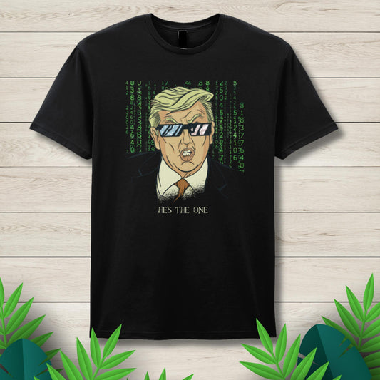 trump hes the one t shirt